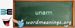 WordMeaning blackboard for unarm